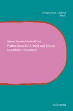 Professionelle Arbeit mit Eltern. Arbeitsbuch 1