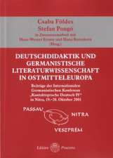 Deutschdidaktik und Germanistische Literaturwissenschaft in Ostmitteleuropa