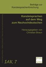 Kanzleisprachen auf dem Weg zum Neuhochdeutschen