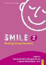 Smile - Reading Comprehensions 2