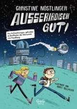 Außerirdisch gut!