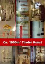 Ca. 1000m2 Tiroler Kunst