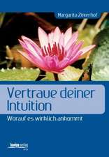 Vertraue deiner Intuition