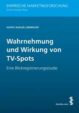 Wahrnehmung und Wirkung von TV-Spots