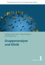 Gruppenanalyse und Klinik