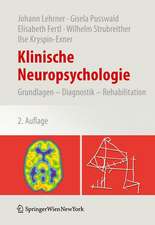 Klinische Neuropsychologie: Grundlagen – Diagnostik – Rehabilitation