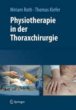 Physiotherapie in der Thoraxchirurgie