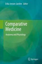 Comparative Medicine: Anatomy and Physiology