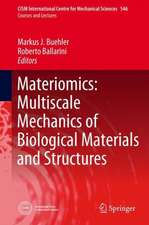 Materiomics: Multiscale Mechanics of Biological Materials and Structures