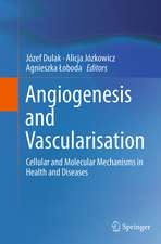 Angiogenesis and Vascularisation
