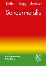 Sondermetalle: Metallurgie/Herstellung/Anwendung