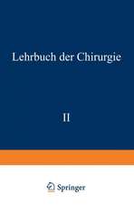 Lehrbuch der Chirurgie: Zweiter Band