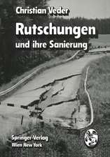 Rutschungen und ihre Sanierung