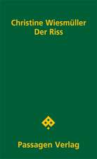 Der Riss