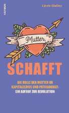 Mutter, schafft