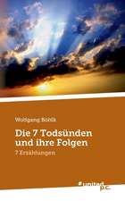 Die 7 Todsünden und ihre Folgen