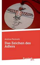 Andrea Permutti: Zeichen des Adlers