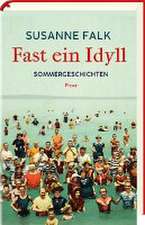 Fast ein Idyll