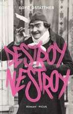 Destroy Nestroy