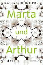 Marta und Arthur