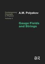 Gauge Fields and Strings