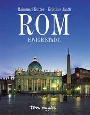 Rom. Ewige Stadt