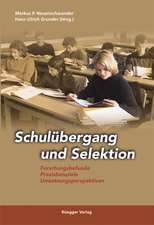 Schulübergang und Selektion