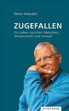 Zugefallen