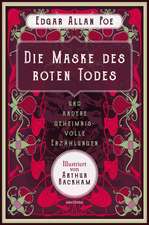 Die Maske des roten Todes und andere geheimnisvolle Erzählungen