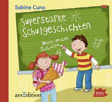 Cuno, S: Superstarke Schulgeschichten/CDs