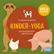 Kids in Balance. Kinder-Yoga