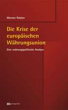 Die Krise der europäischen Währungsunion