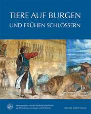 Tiere auf Burgen und frühen Schlössern