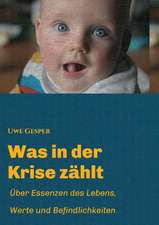 Was in Der Krise Zahlt: Korper