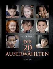 Die 20 Auserwählten