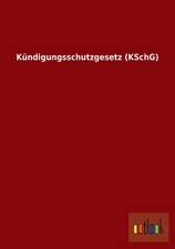 Kündigungsschutzgesetz (KSchG)