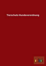 Tierschutz-Hundeverordnung