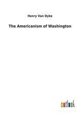 The Americanism of Washington