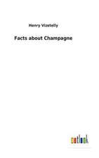 Facts about Champagne