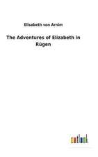 The Adventures of Elizabeth in Rugen