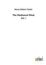 The Mediaeval Mind