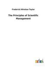 The Principles of Scientific Management