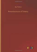 Reminiscences of Tolstoy