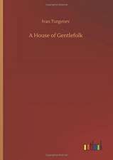 A House of Gentlefolk