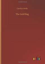 The Gold Bag