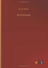 De Profundis