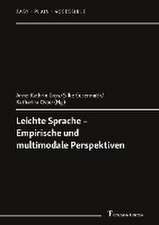 Leichte Sprache ¿ Empirische und multimodale Perspektiven