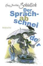 Der Sprachabschneider