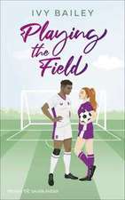 Playing the Field