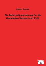 Die Reformationsordnung Fur Die Gemeinden Hessens Von 1526: 3 Walzer Fr Gitarre